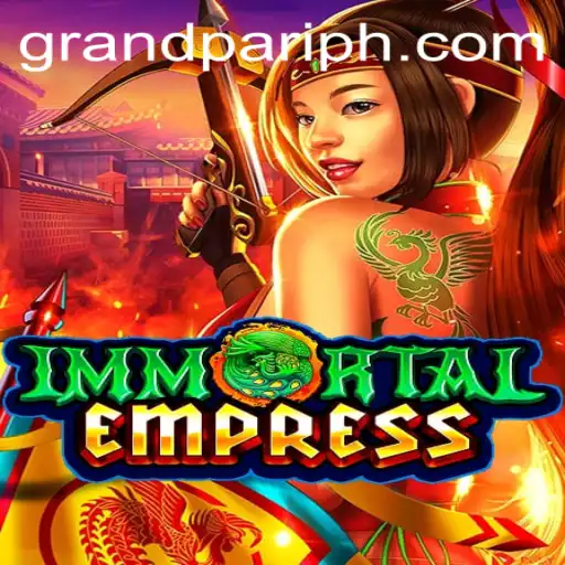 ImmortalEmpress: A Captivating Adventure in the Realm of GrandPari
