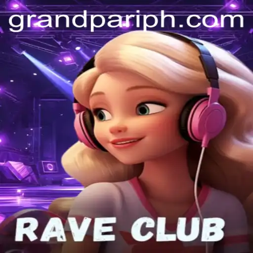 RaveClub: A Captivating Gaming Experience with GrandPari