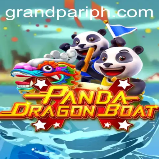 PANDADRAGONBOAT: An Exciting Voyage into the World of GrandPari