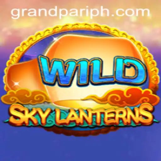 SkyLanterns Game Takes GrandPari by Storm: A Complete Guide